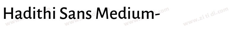 Hadithi Sans Medium字体转换